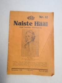 Naiste Hääl (naisten ääni) - Eesti Naisliidu Häälekandja 1930 Nr. 12, kansikuva Tilma Hainari