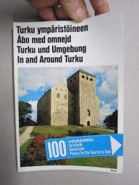 Turku ympäristöineen. Åbo med  omnejd. Turku und Umgebung. In and Around Turku. 100 matkailukohdetta