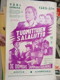 Tuomittujen salaliitto - De dömdas sammansvärjning, pääosissa Ljudmila Skopine, Pavel Kadotshnikov, Vladimir Drushnikov, Aleksandr Vertinnskij -elokuvajuliste