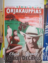 Orjakauppias - Slavhandlaren -elokuvajuliste, Clark Gable, Yvonne DeCarlo