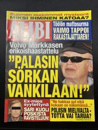 Alibi 2013 nr 8, Volvo Markkanen - erikoishaastattelu, Töölön mattosurma, Suomalaista rikoshistoriaa - murha tiilitalossa - Paula Björkqvistin murha