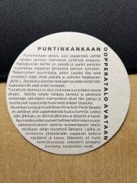 Puntinkankaan Oopperatalo avataan -lasinalunen / coaster