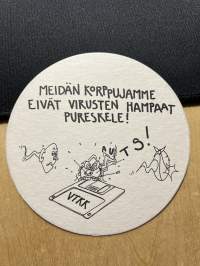 Meidän korppujamme eivät virusten hampaat pureskele -lasinalunen / coaster