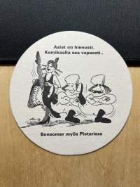 Asiat on hienosti. Kemikaalia saa vapaasti.. Bonsomer myös Pietarissa -lasinalunen / coaster