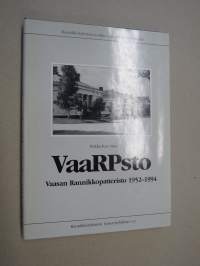 VaaRPsto - Vaasan Rannikkopatteristo 1952-1994