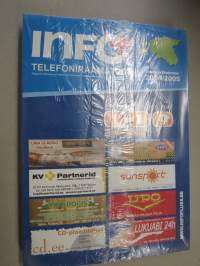 Info Telefooniraamatud Tallin ja Harjumaa 2004/2005 -puhelinluettelo (Eesti)