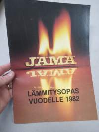 Jämä lämmitysopas vuodelle 1982 puun ja muun kiinteän polttoaineen lämmityskattilat & apulaitteet -myyntiesite