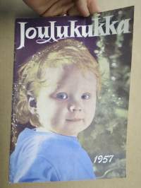 Joulukukka 1957 - Suomen Kätilöliitto ry:n joulujulkaisu, sis. mm. artikkelit; Annikki Kariniemi - Koltat tarujen kansaa Lapissa, Maamme  isän äitiä haastattelemassa