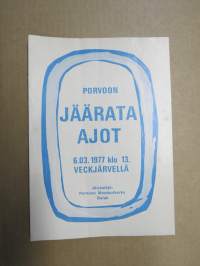 Porvoon Jäärata-ajot 6.3.1977 Veckjärvi -rallikisa / moottoriurheilukilpailu, käsiohjelma / lähtöluettelo