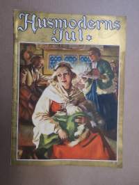 Husmoderns Jul 1930 -jultidning / ruotsalainen joululehti