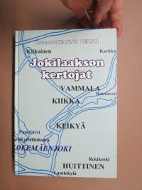 Jokilaakson kertojat - Vammala, Kiikka, Keikyä, Huittinen