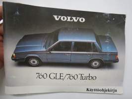 Volvo 760 GLE / 760 Turbo -käyttöohjekirja, painettu 1984