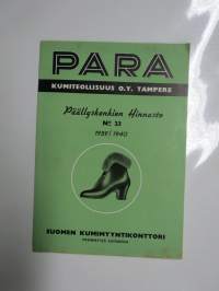 PARA Kumiteollisuus O.Y. Tampere - päällyskenkien hinnasto N:o 23  1939/1940 Suomen Kumimyyntikonttori, yksinmyyjä Suomessa