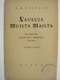 Lauluja muilta mailta. Miesäänisten laulukuntien ohjelmistoa. VIII vihko