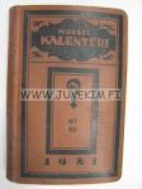 Kalenteri 1921. Almanakka, muistiinpanokirja ja kassakirja 