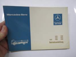 Mercedes-Benz 1625, 1628, 1633, 1638, 1928, 1933, 1938 Betriebsanleitung -alkuperäinen auton mukana toimitettu käyttö- ja huolto-ohjekirja, perusteellinen, saksaksi