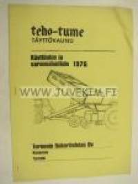 Tume Teho-Tume täyttövaunu 1976 -käyttöohjekirja ja varaosaluettelo