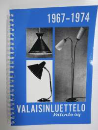 Valinte Oy - Valaisinluettelo 1967-1974 -näköispainos / facsimile