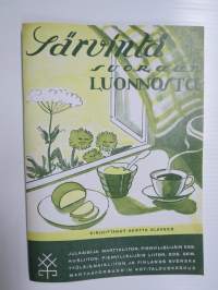 Särvintä suoraan luonnosta 1942 -opas pula-ajan kasvien, marjojen ym. käyttöön ravinnoksi, mausteiksi, korvikkeiksi -näköispainos / facsimile