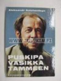 Puskipa vasikka tammeen Tutkielma kirjallisesta elämästä