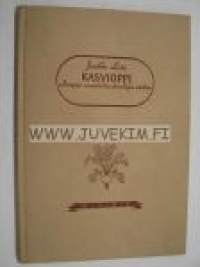 Kasvioppi alempia maatalouskouluja varten