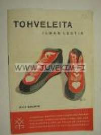 Tohveleita ilman lestiä -opaskirja sota-ajalta