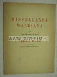 Miscellanea Waldiana till 500-årsminnet av Finlands första boktryckare Peder Wald (numeroitu 65/150)
