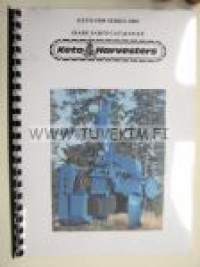 Keto-1000 series 2000 harvesters spare parts catalog -varaosakirja