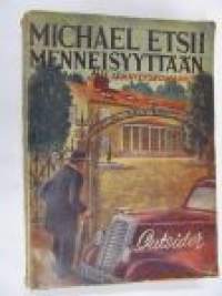 Michael etsii menneisyyttään