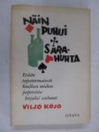 Näin puhui Sarahuhta