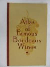 Atlas of Famous Bordeaux Wines