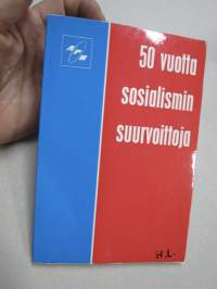 50 vuotta sosialismin suurvoittoja, NKP:n keskuskomitean juhlaistunnon 1967 aineistoa