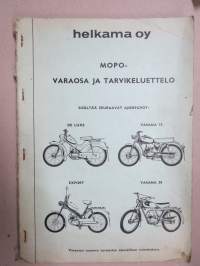 Helkama Oy Mopo (mopedi) varaosa- ja tarvikeluettelo (De Luxe, Vasama 75, Export, Vasama 50)