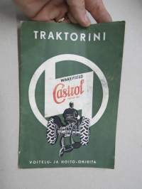 Traktorini voitelu- ja huolto-ohjeita - Castrol Wakefield opaskirja