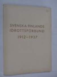 Svenska Finlands Idrottsförbund 1912-1937