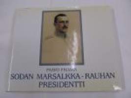 Sodan marsalkka - rauhan presidentti