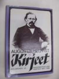 August Ahlqvist - Kirjeet - Kielimiehen ja kaukomatkailijan viestejä 1845-1889