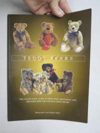 Teddy Bears - The Collector´s guide to selecting, restoring and enjoying new and vintage Teddy Bears