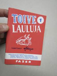Toivelauluja 1 - Kokoelma suosittujen laulujen ja iskelmien tekstejä, Toimittanut Kullervo - vuonna 1992 julkaistu Toivelauluja-vihkojen viiden ensimmäisen