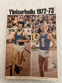 Yleisurheilu 1972-73 Suomen Urheiluliiton vuosikirja