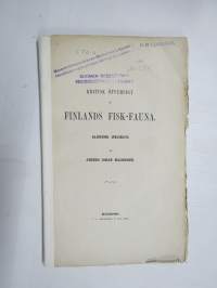 Kritisk öfversigt af Finlands Fisk-Fauna - Akademisk afhandling