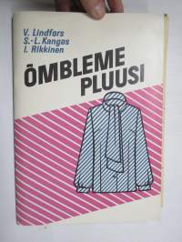 Ombleme pluusi (alkuteos Ompele oikein 1 - Pusero)