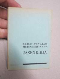 Länsi-Vanajan Metsänriista r.y:n Jäsenkirja 1940-luvulta, käyttämätön