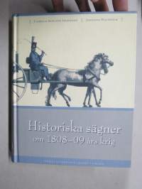 Historiska sägner om 1808-1809 års krig