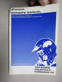 Honda Fourtrax, TRX450FE, Foreman FE 4X4 2001 Owner´s Manual -mönkijä, käyttöohjekirja englanniksi
