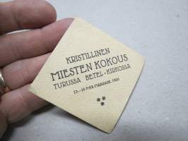 Kristillinen Miesten Kokous Turku Betel-kirkko 1920 -osallistujamerkki / edustajalippu / pääsymaksumerkki / varainkeruumerkki