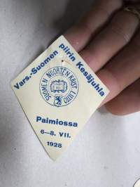 Suomen Nuorten Kristillinen Liitto V-S piirin Kesäjuhla Paimio 1928 -osallistujamerkki / edustajalippu / pääsymaksumerkki / varainkeruumerkki