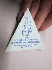 XXXII Hengellisen elämän syventymiskokous, Helsinki Johanneksen kirkko 1955 -osallistujamerkki / edustajalippu / pääsymaksumerkki / varainkeruumerkki