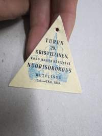 29. Kristillinen Nuorisokokous Betelissä, Turku 1935 -osallistujamerkki / edustajalippu / pääsymaksumerkki / varainkeruumerkki