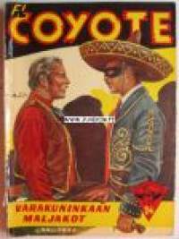 El Coyote 24 Varakuninkaan maljakot